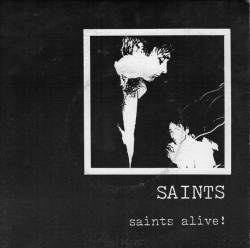 The Saints : Saints Alive!